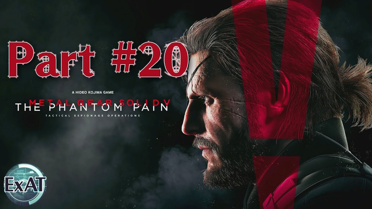 [Metal Gear Solid 5: The Phantom Pain #20] Code Talker