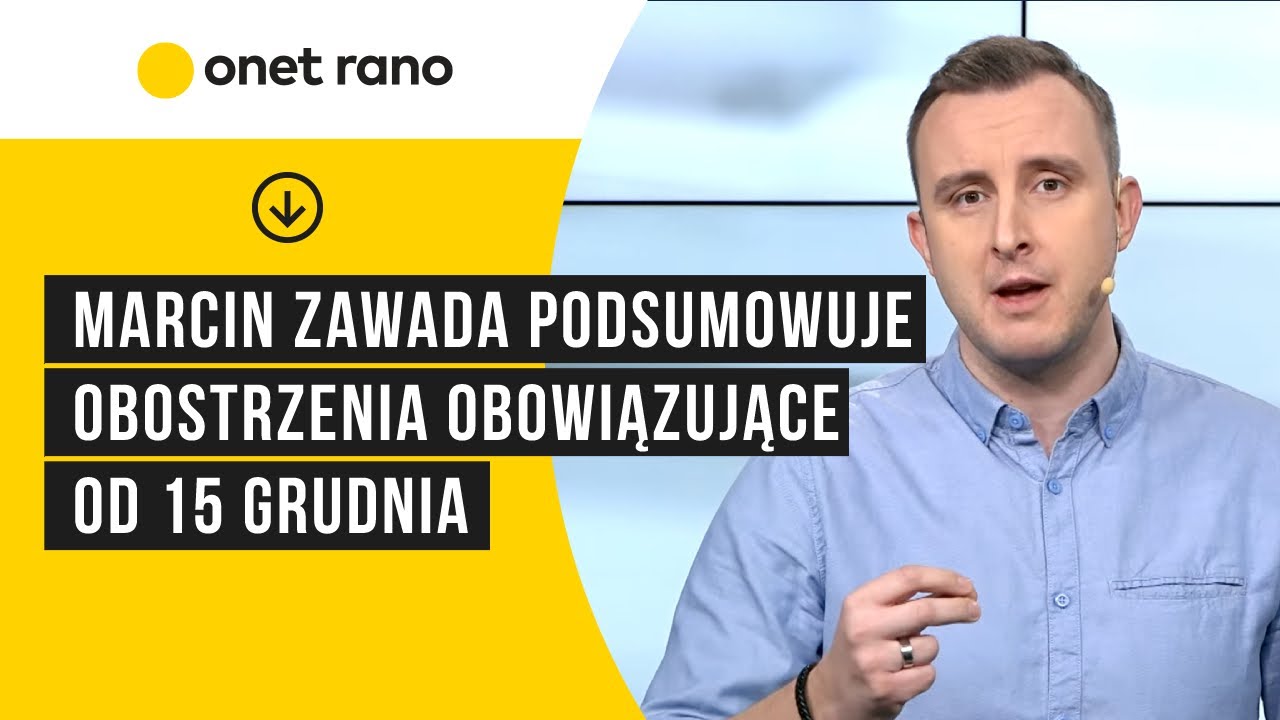 Koronawirus w Polsce. Marcin Zawada podsumowuje obostrzenia obowiązujące od 15 grudnia