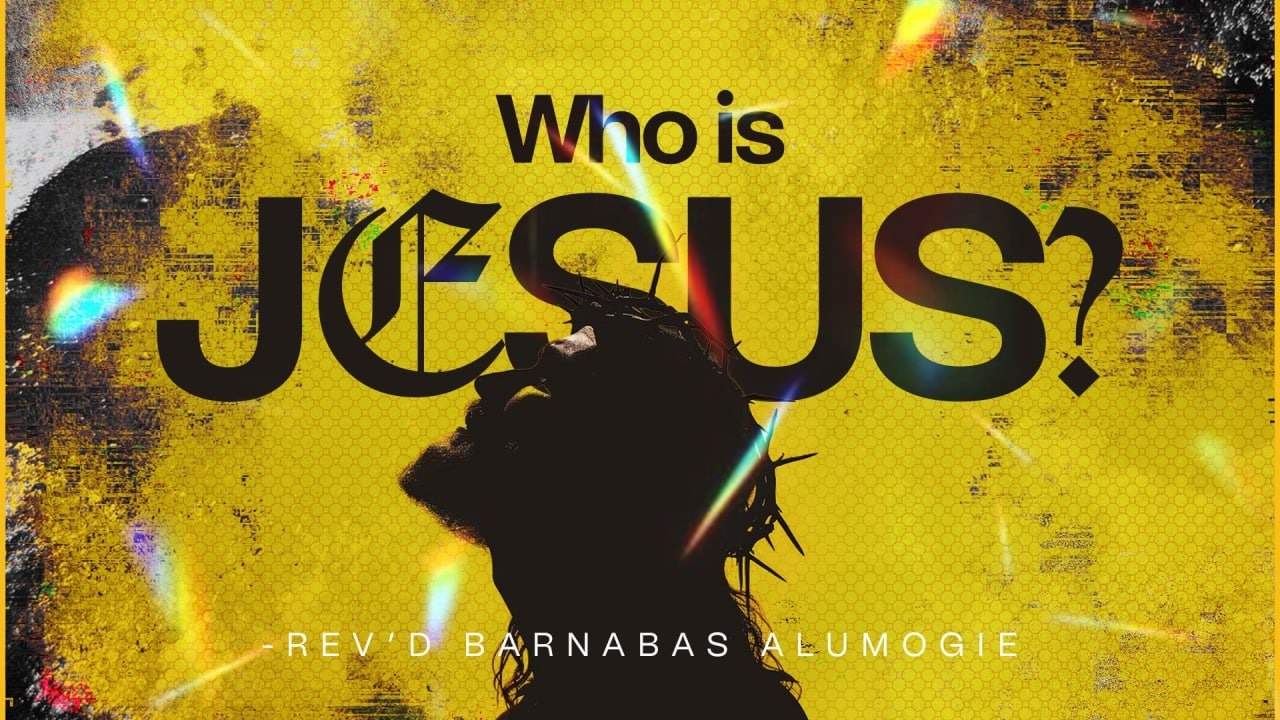 WHO IS JESUS CHRIST? || SUNDAY SERVICE EXPEREINCE || REV'D BARNABAS ALUMOGIE || FEB 22, 2026