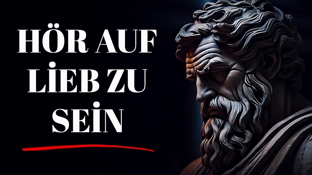 SIND SIE ZU NETT | Stoizismus-Beweis, wie zu viel freundlichkeit Ihr leben ruinieren wird