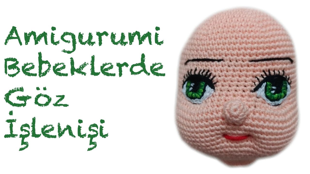 Amigurumi Bebeklerde Göz İşlenişi