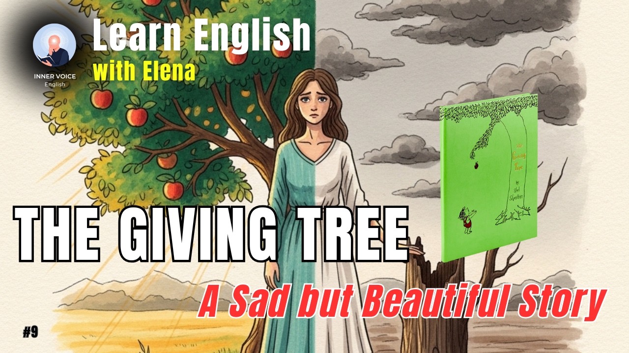 Elena Storytelling: The Giving Tree | English Story | Inner Voice English