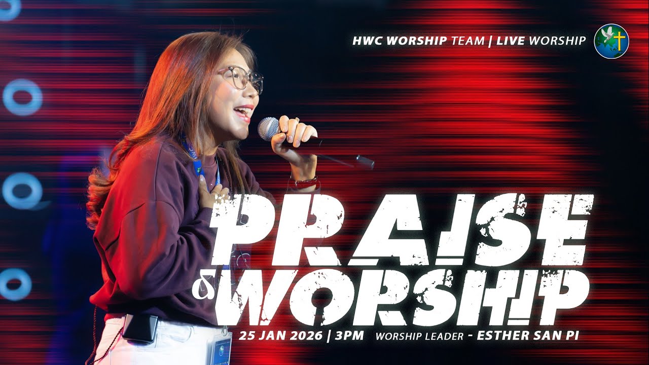 ESTHER SAN PI - PRAISE & WORSHIP | 25 JAN 2026 (3PM)
