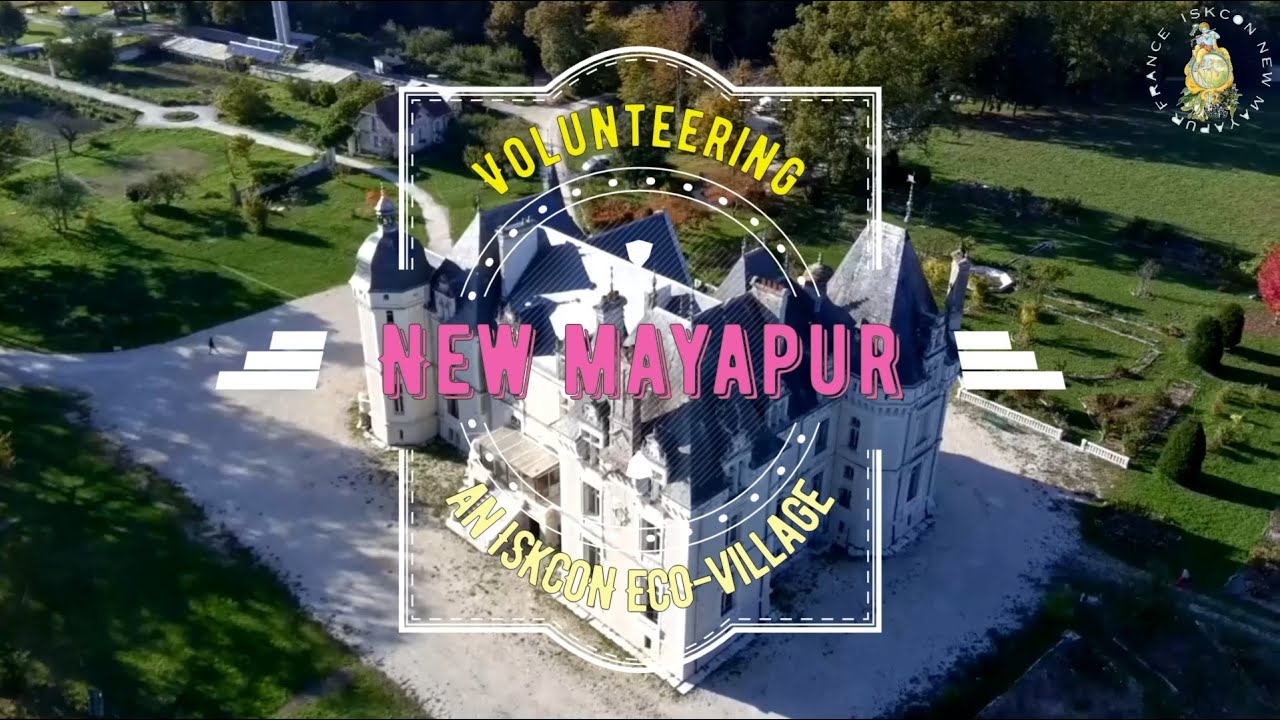 🌿 Волонтерская работа в Нью-Маяпуре, Франция | Экопоселение ИСККОН | Путешествие служения и самоп...