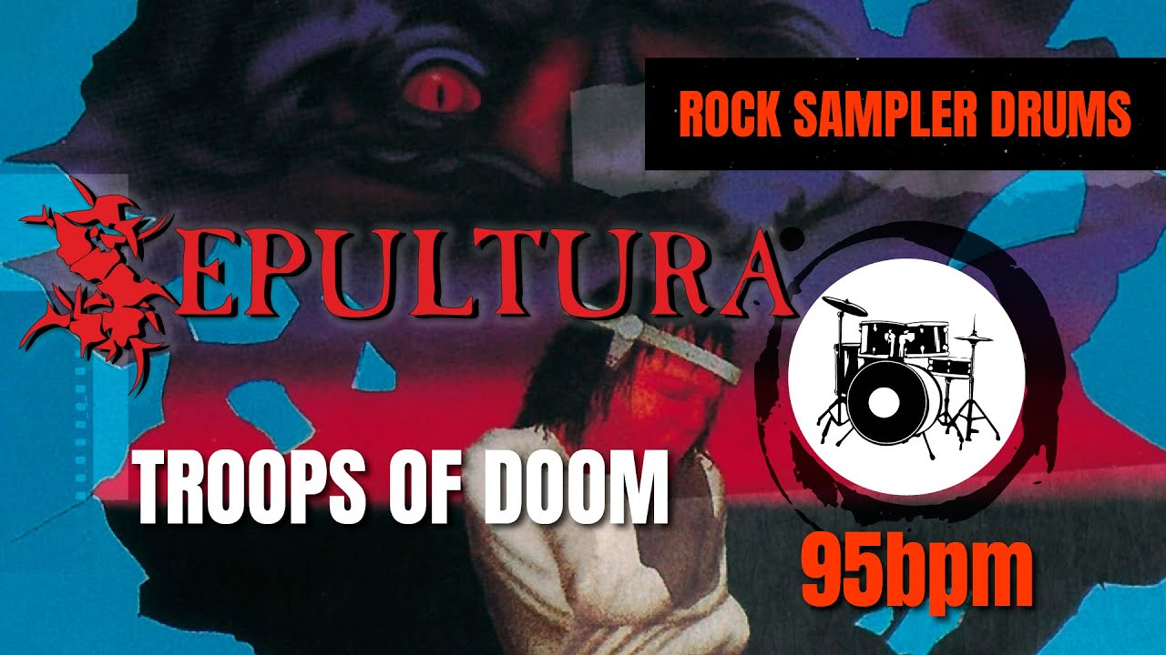 Sepultura - Troops Of Doom (DRUM TRACK) 🥁