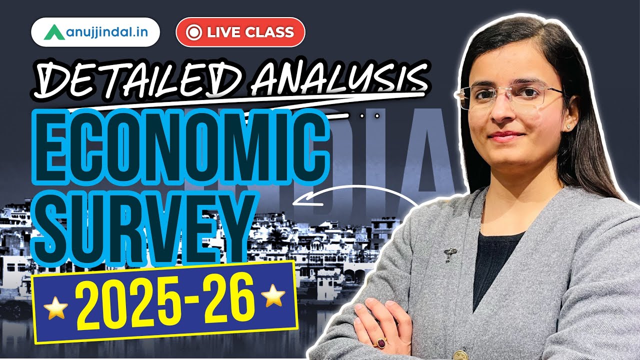 Economic Survey 2025-26 | Complete Analysis | RBI Grade B 2026 Current Affairs | Budget |