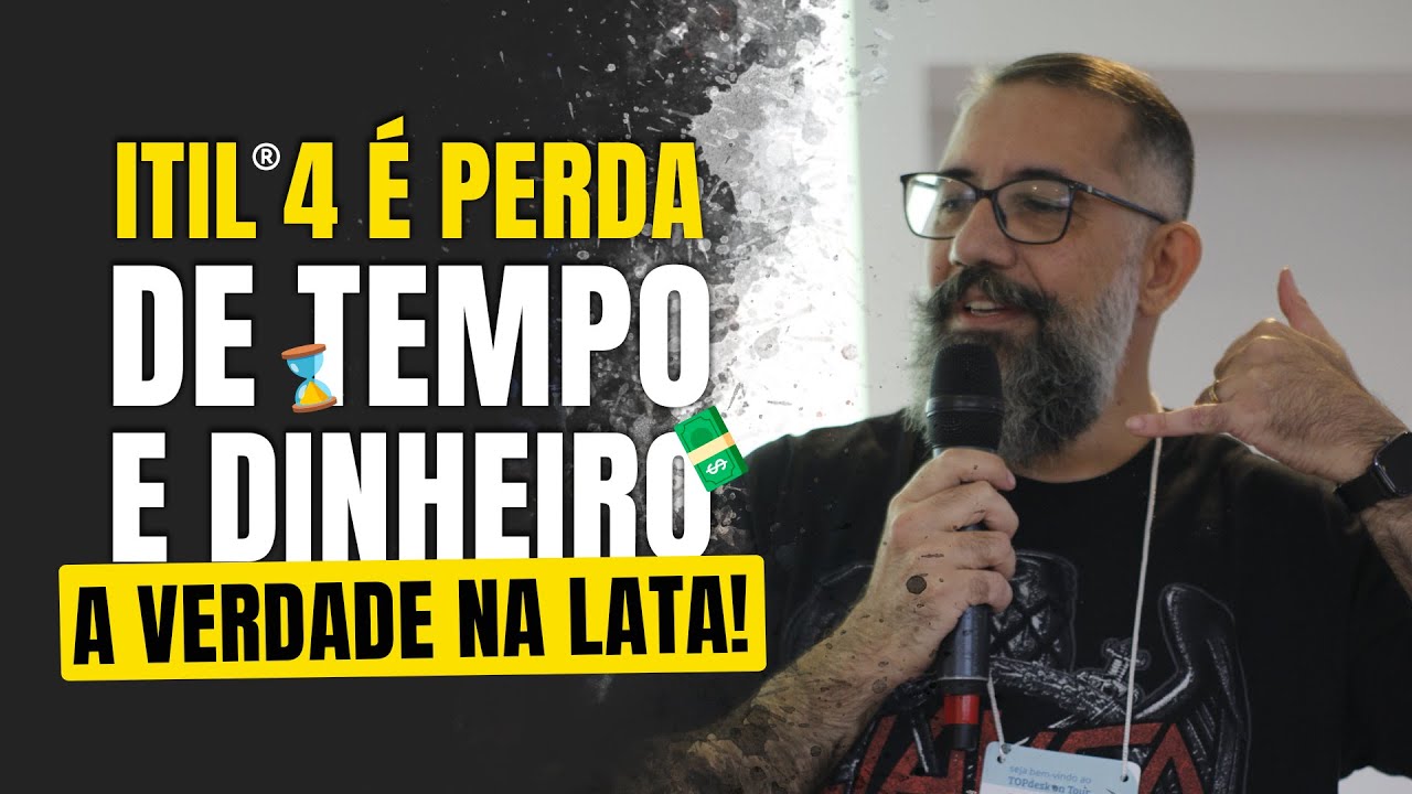 ITIL 4 - A Revela&ccedil;&atilde;o: O Maior Erro ou a Chave do Sucesso?