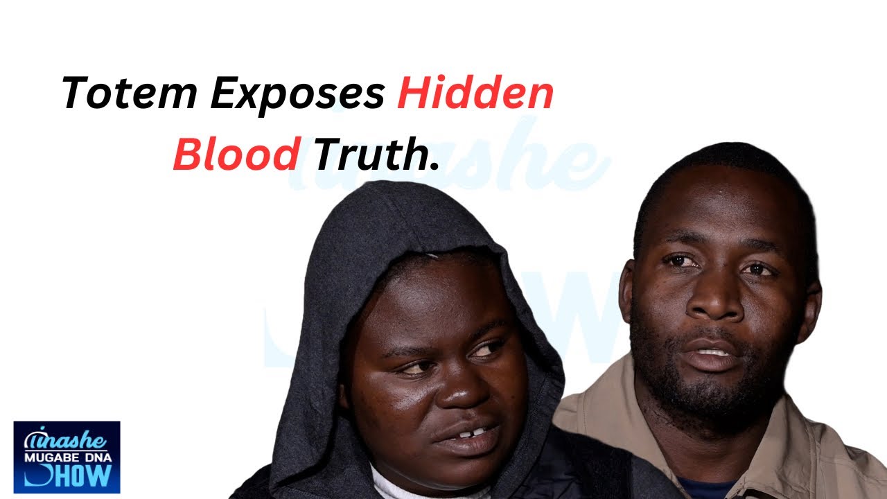 TOTEM EXPOSES HIDDEN TRUTH: TINASHE MUGABE DNA SHOW S17 EP20#dna #tinashemugabe