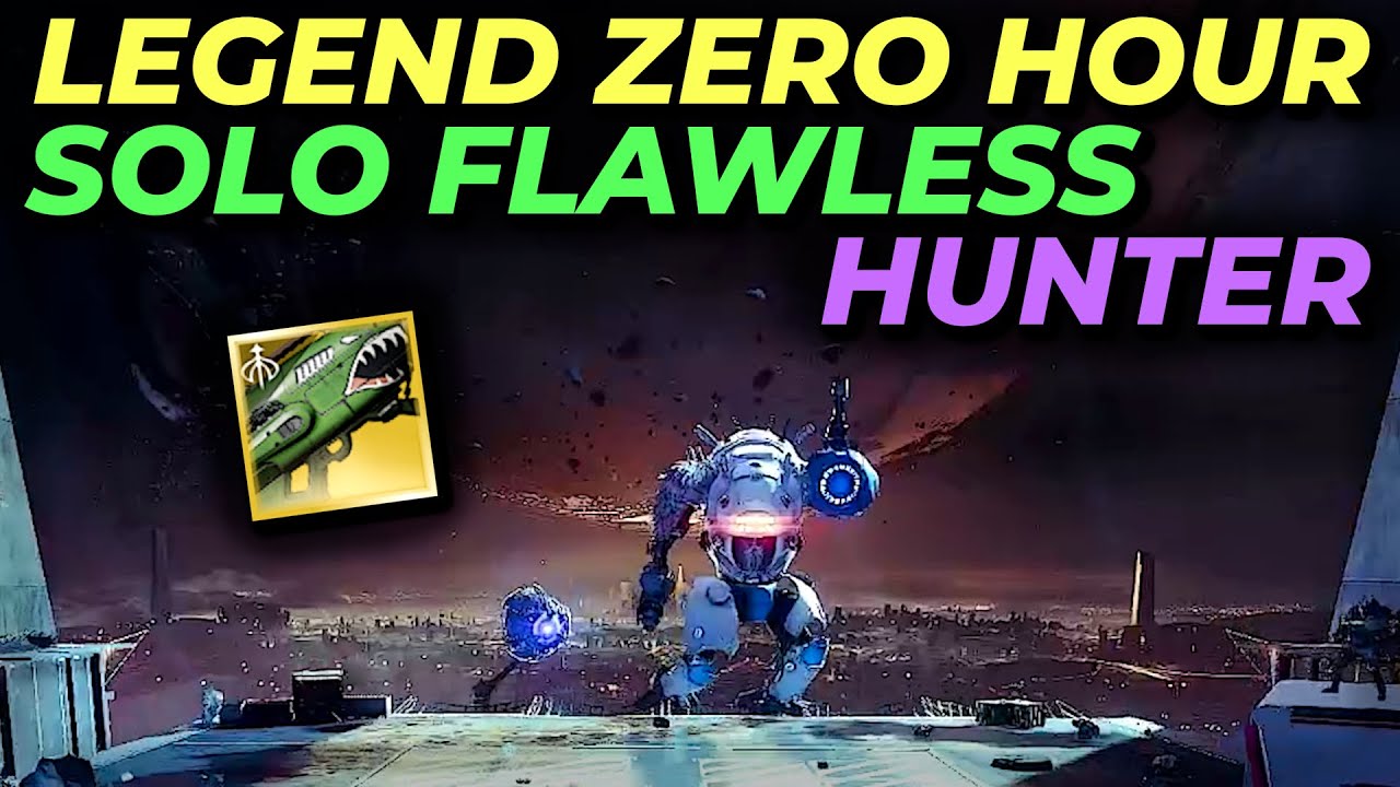 Solo Flawless Legend Zero Hour - Hunter [Destiny 2]