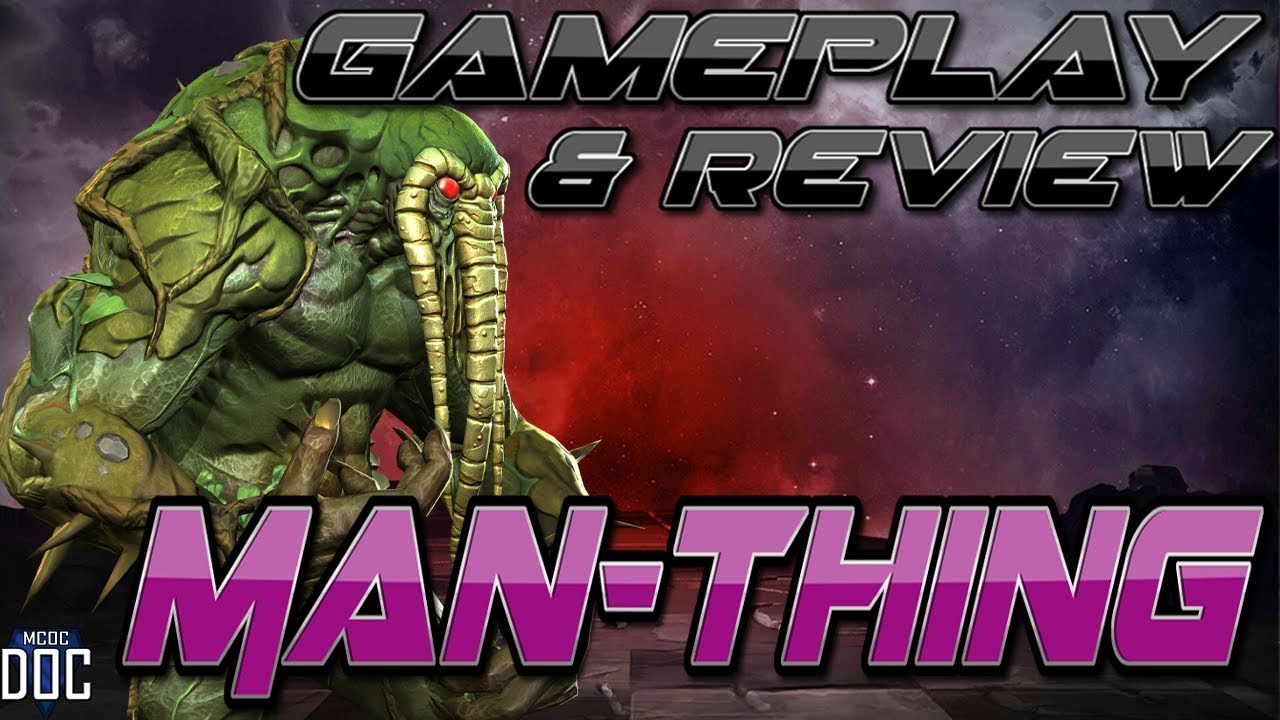 [MCOC] Man-Thing Complete Review! All Abilities, Gameplay, and Thoughts!