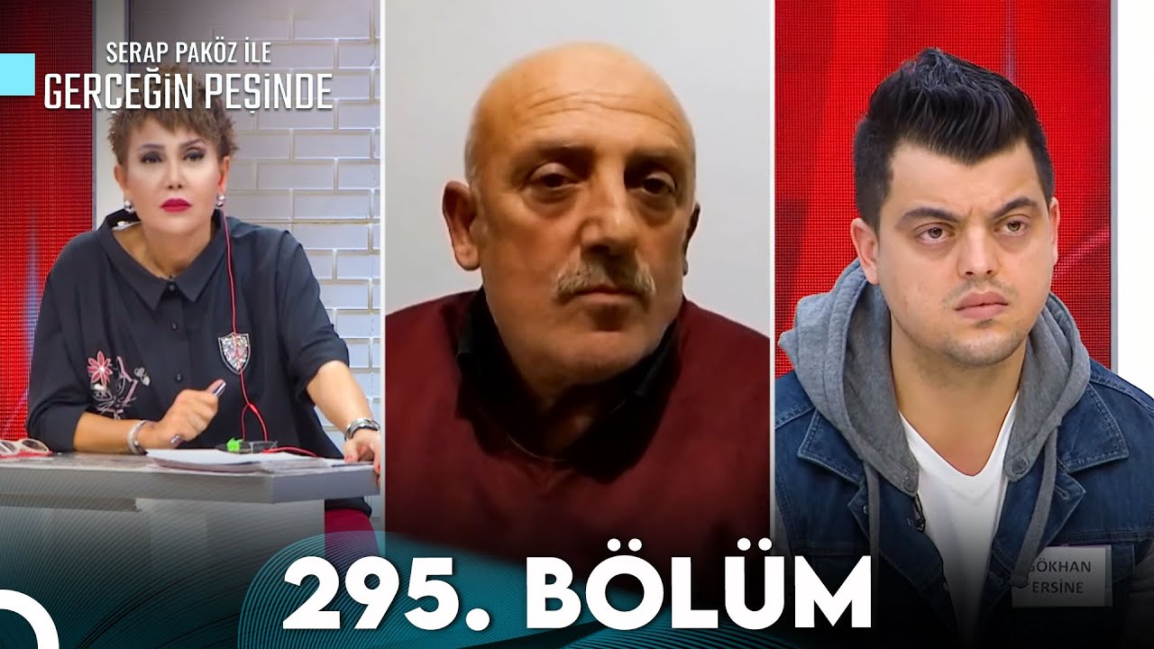 Gerçeğin Peşinde 295. Bölüm