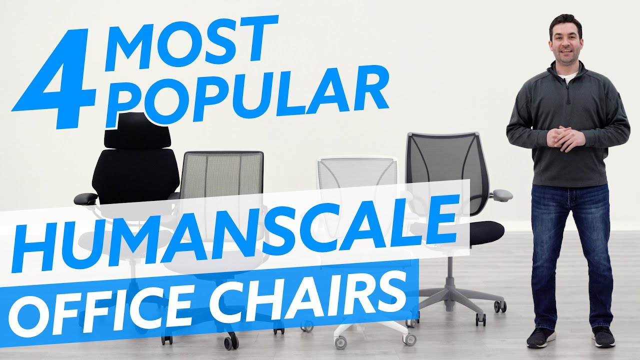 4 Most Popular Humanscale Office Chairs