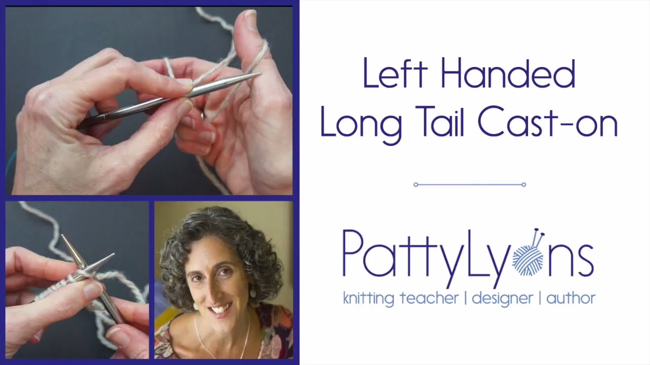 Left Handed Long Tail Cast On