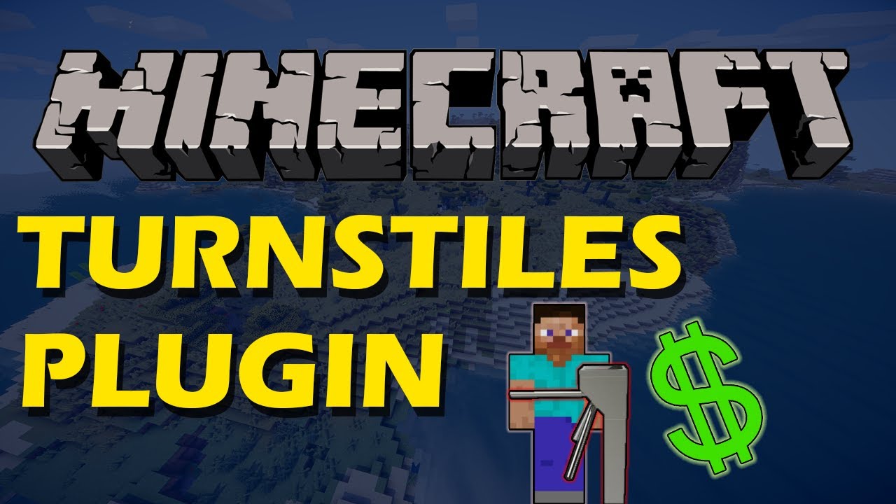 Pay to enter in Minecraft with Turnstiles Renewed Plugin