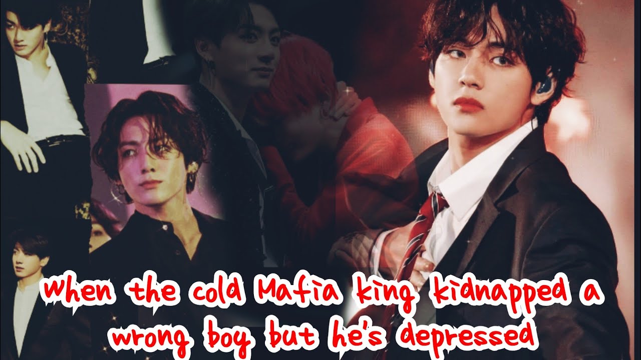 Taekook Oneshot 💜//When a Cold Mafia King kidnapped a Wrong Boy but he's Depressed// #taekook #kookv
