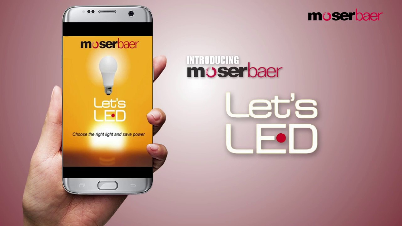 Why choose only Moser Baer LED? by 10 Minutes to 1