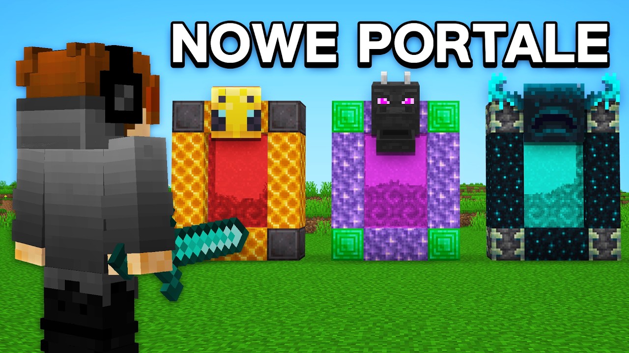 DODAŁEM NOWE PORTALE do MINECRAFT! (zły pomysł)