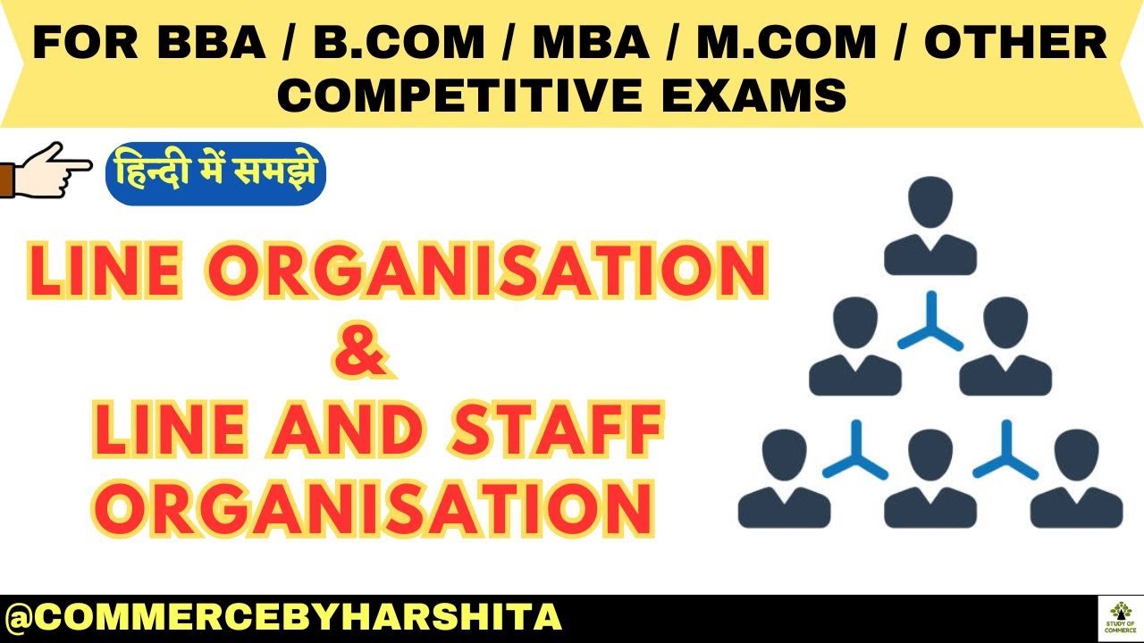 Line Vs Line and Staff Organization I Line and Staff Organisation #bba #management