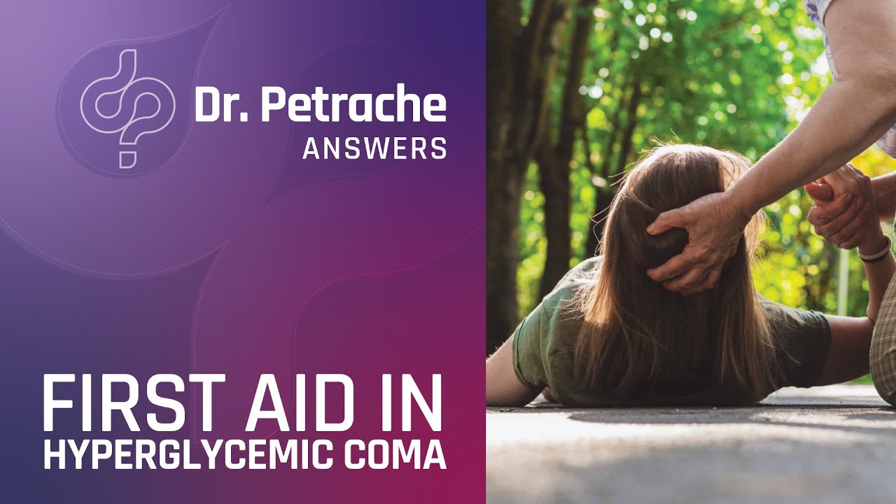 FIRST AID IN HYPERGLYCEMIC COMA