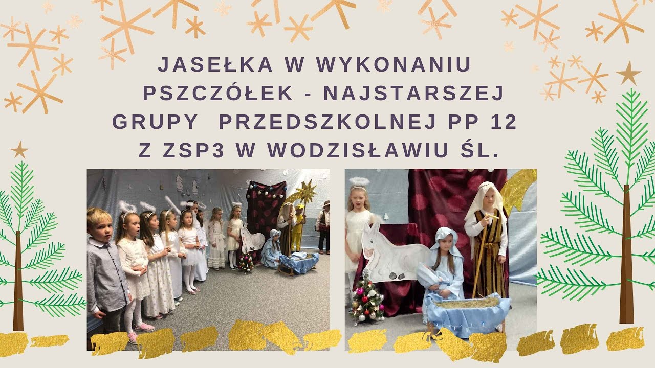 Jasełka PP 12 w ZSP nr 3 w Wodzisławiu Śl.