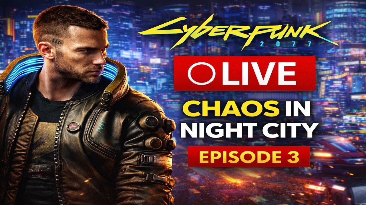 Cyberpunk 2077 LIVE – Chaos in Night City | EP3