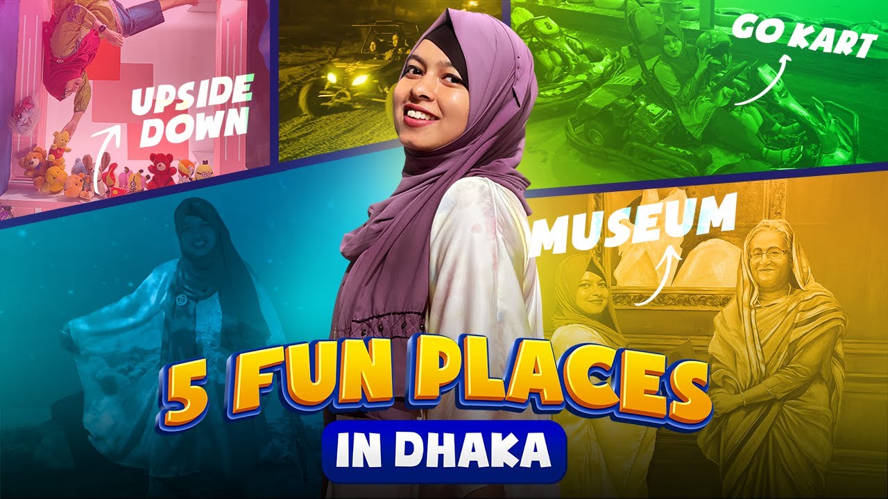How to Have Fun in DHAKA? Without going to Restaurants!