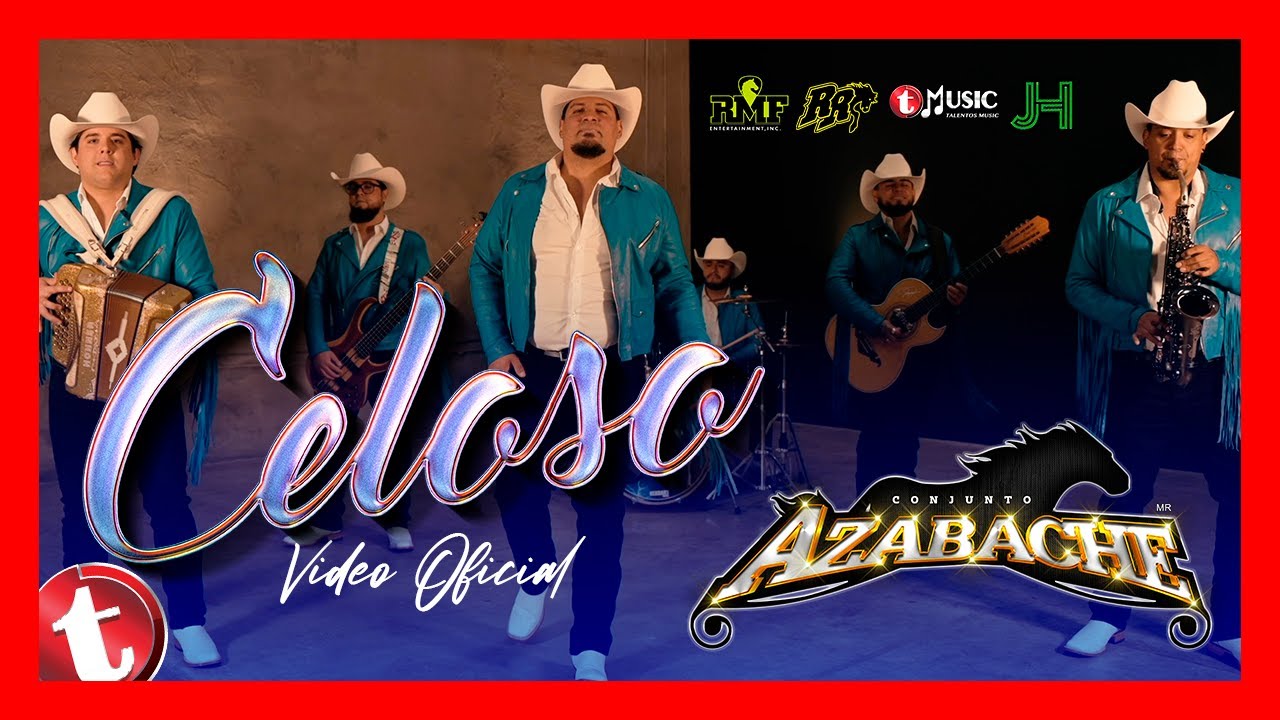 Conjunto Azabache - Celoso -  (Video Oficial)