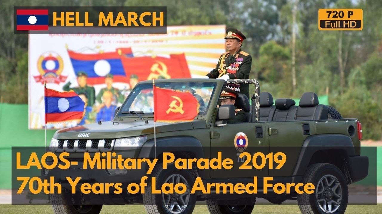 Hell March - Адский марш - Военный парад в честь 70-й годовщины вооруженных сил Лаоса 2019 (720P)