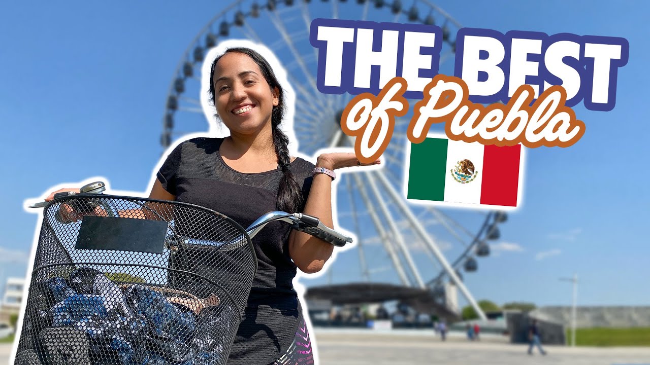 72 Hours in Puebla [Cholula + Bike Path + Los Fuertes]