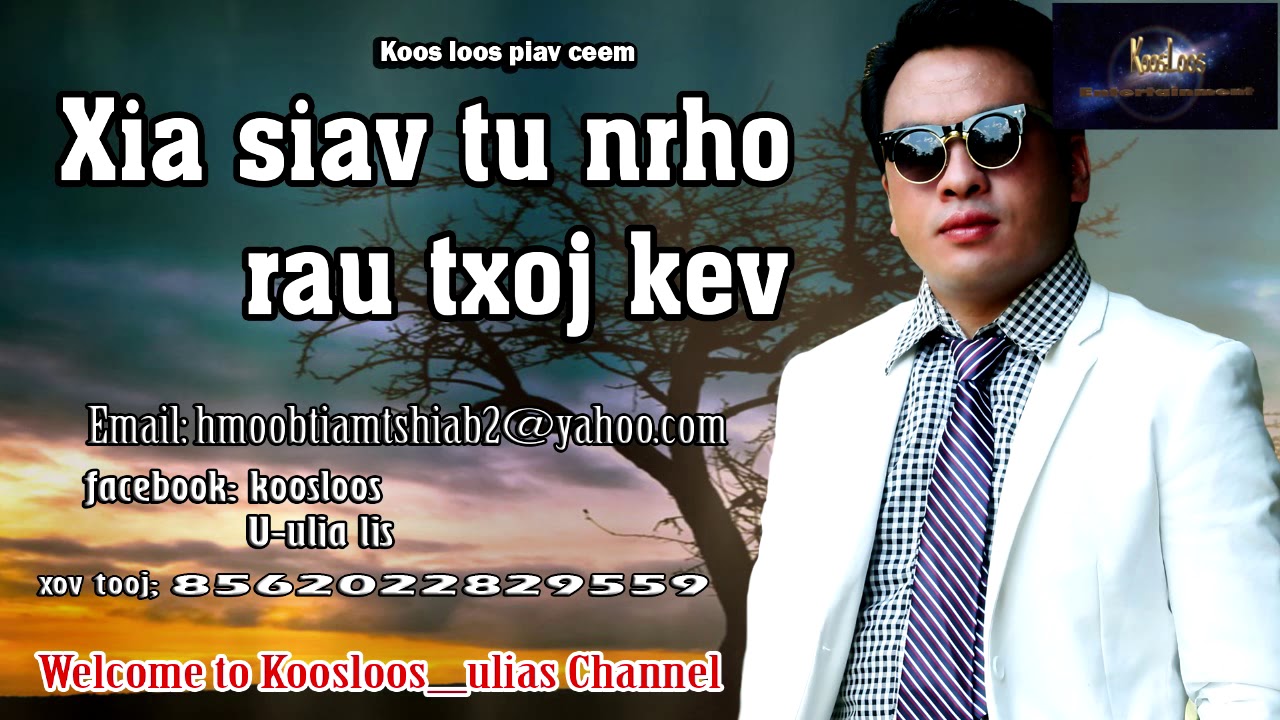 Xia siav tu nro vim txoj kev hlub. 9/20/2018