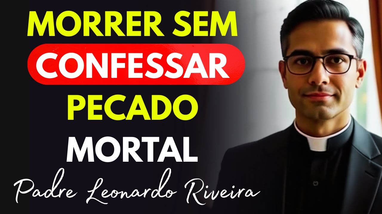 O Que Acontece Se Você MORRE Sem Confessar Um PECADO MORTAL? 😱⚠️ A VERDADE Que Ninguém Conta!