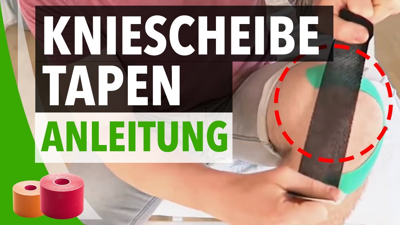 Kniescheibe Tapen Anleitung - Kinesiologie Tape Anleitung für Kniescheibe - Knie tapen