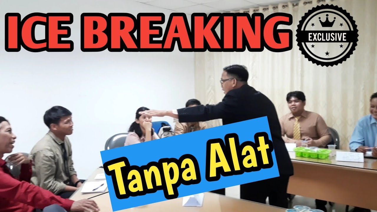 Ice Breaking Tanpa Alat, Mudah Dimainkan | @AmrulPalladjareng 