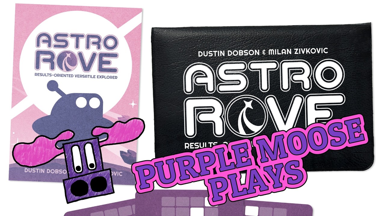 Purple Moose Plays...Astro ROVE - Предварительный просмотр на Kickstarter