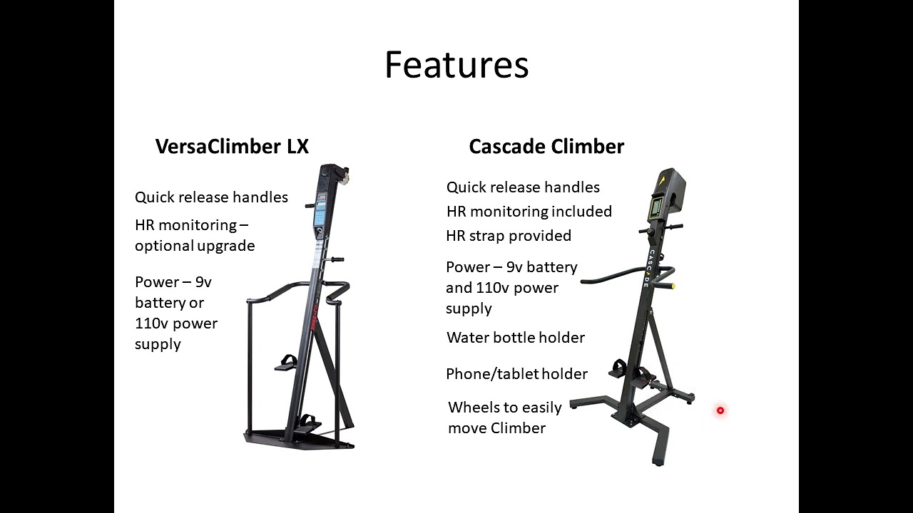 VersaClimber LX vs Cascade Climber