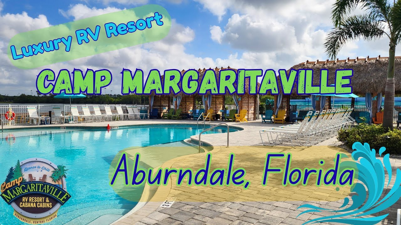 Camp Margaritaville Auburndale, Florida