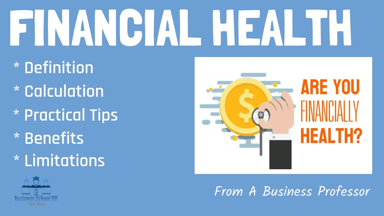 What is Financial Health? | From A Business Professor
