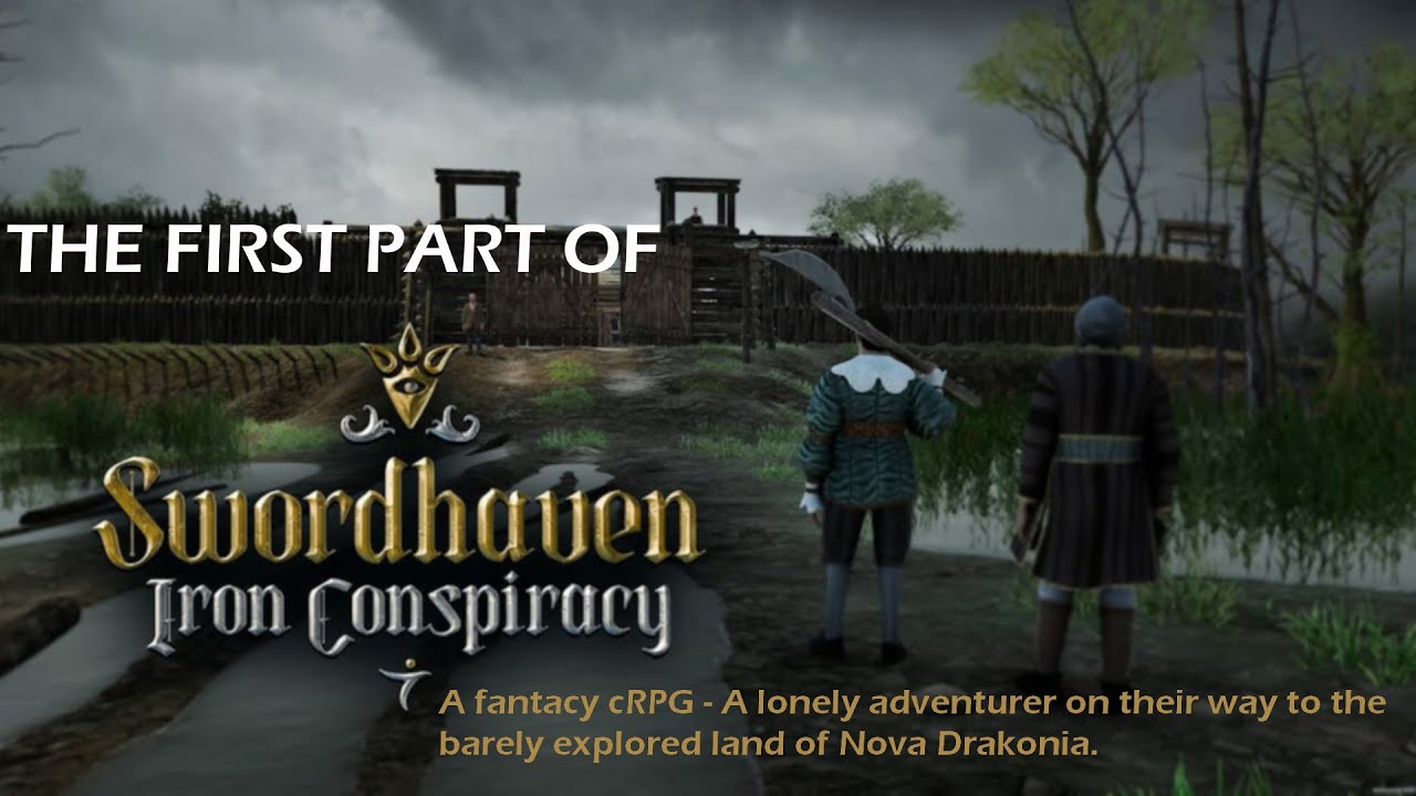 A brief look at Swordhaven: Iron Conspiracy