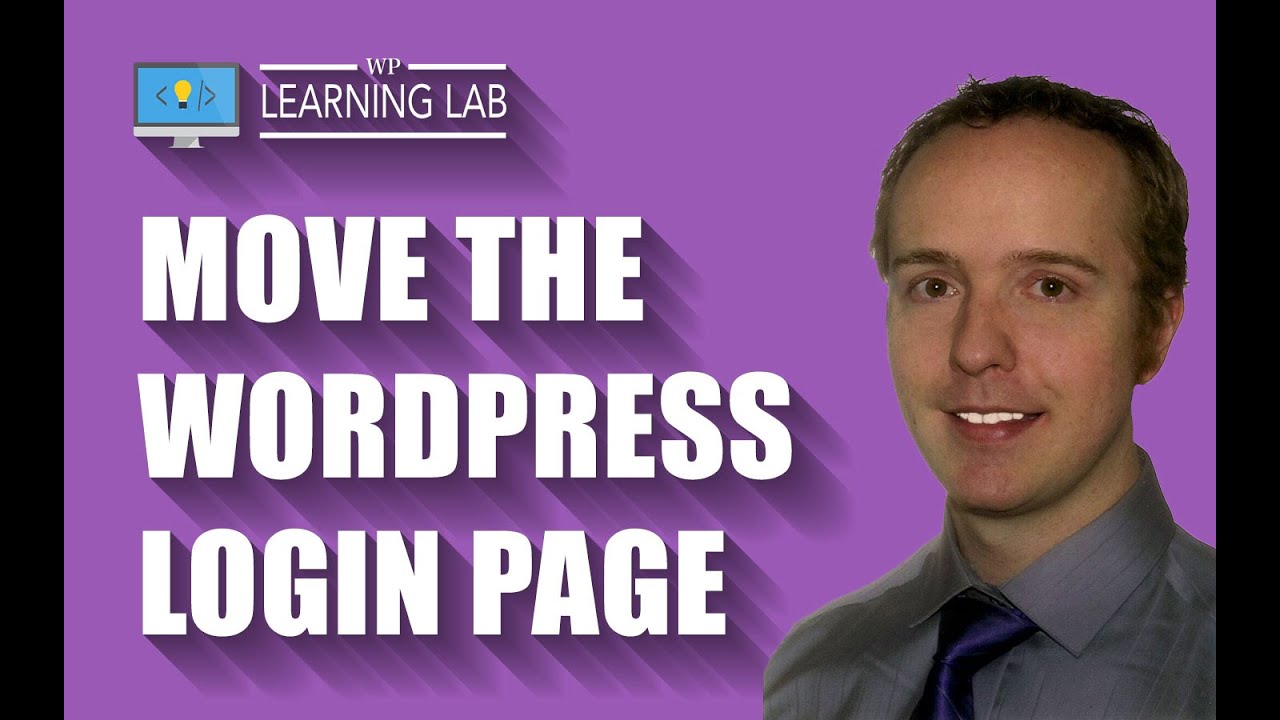 How To Move WordPress Login Page For WordPress Security & Hack Prevention | WP Learning Lab