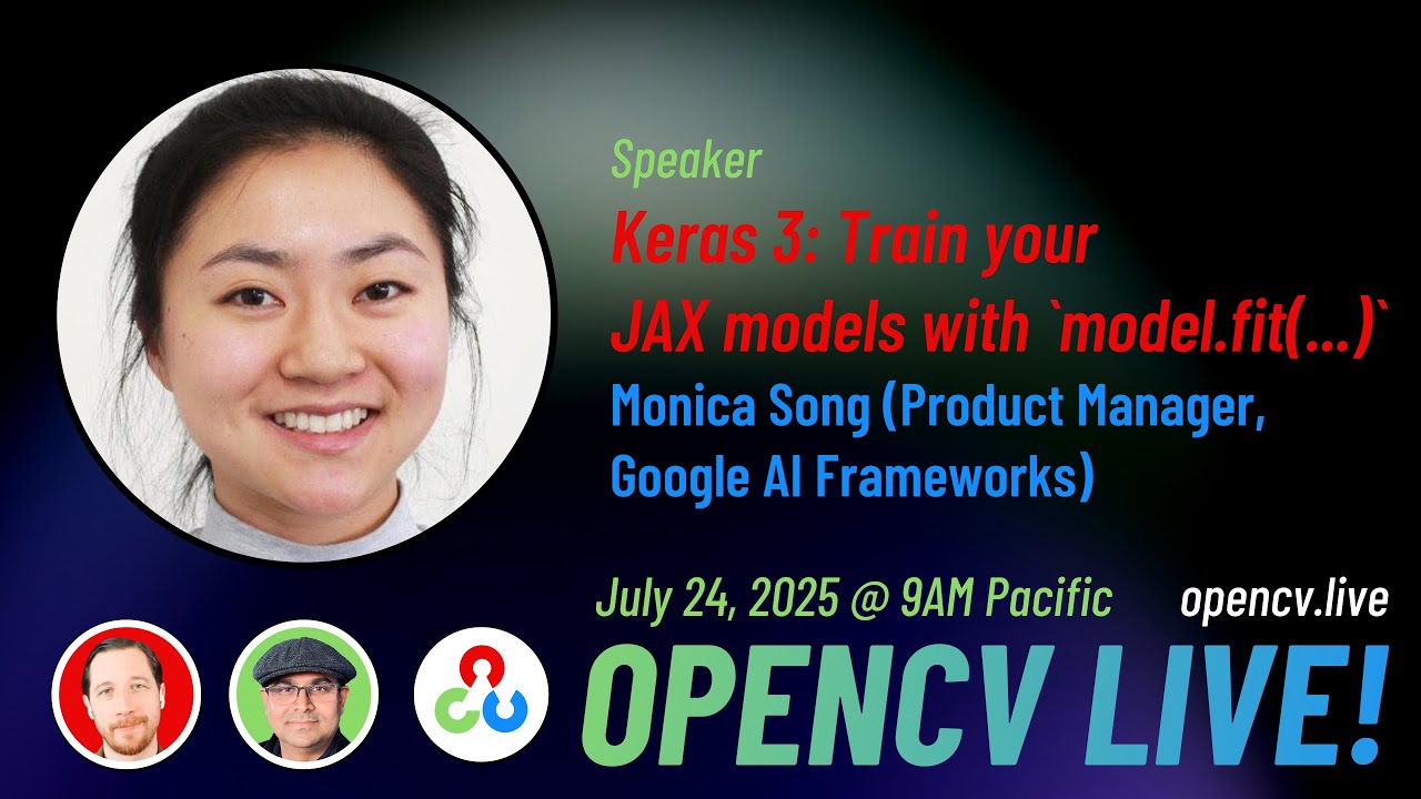 Keras 3: Train your JAX models with `model.fit(...)` - OpenCV Live 178