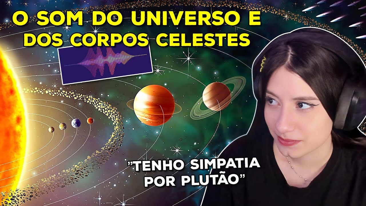 YAYAH REAGE: O SOM REAL DE LUAS, PLANETAS DO SISTEMA SOLAR E DO UNIVERSO | Yayah Clipes