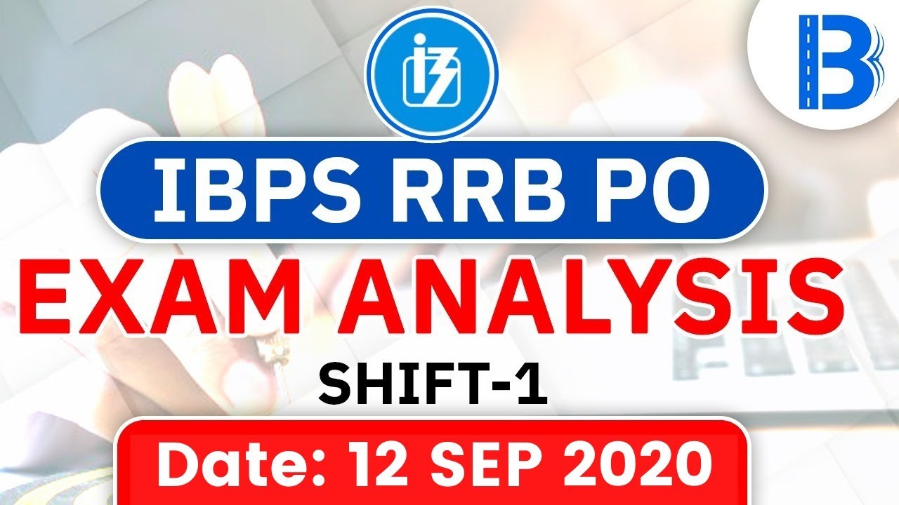 IBPS RRB PO Prelims (12 Sept 2020, 1st Shift) | Exam Analysis & Asked Questions