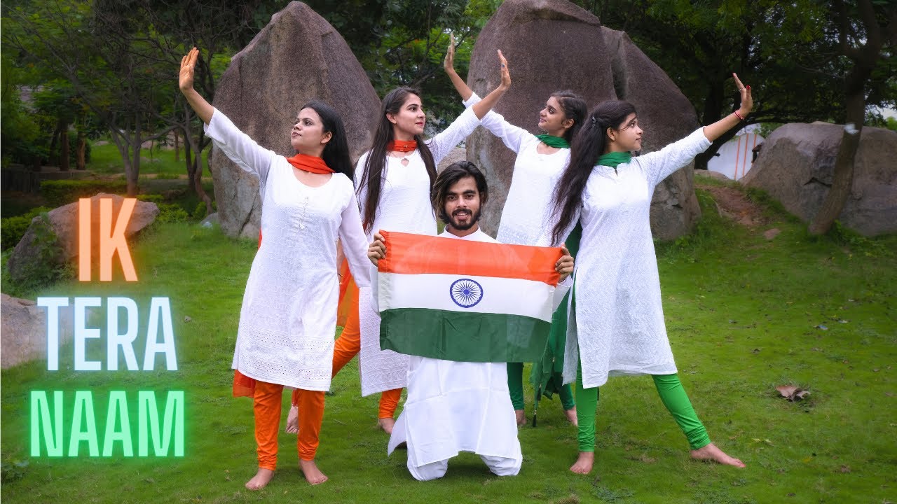 Ik Tera Naam Hai Sacha - Cover Dance - 15 August Special