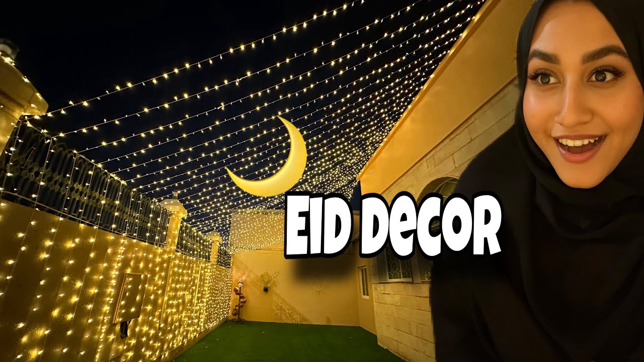 Ghar ko dulhan jaisa saja dia Eid k Liye 🌙❤️ || 