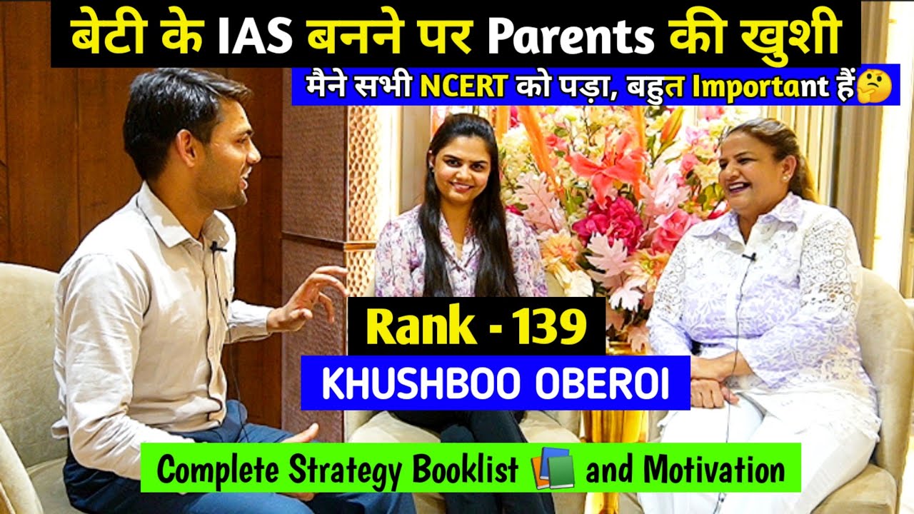 UPSC Topper 2022 KHUSHBOO OBEROI Rank - 139 | बेटी बनी IAS तो मम्मी ने क्या कहा🤔| Complete Strategy