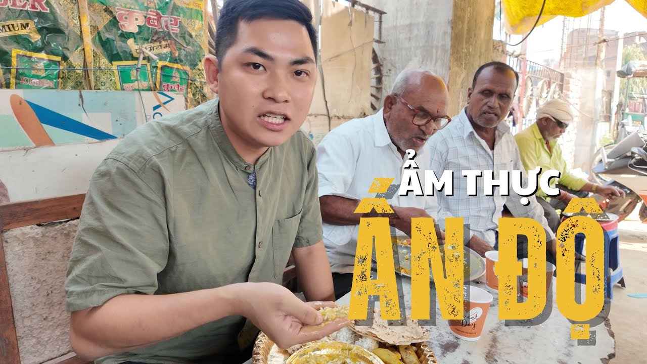 Trải nghiệm tục ăn bốc ở Ấn Độ thức ăn có ruồi ở nơi Đức Phật từng sinh ra | Biên giới Ấn – Nepal