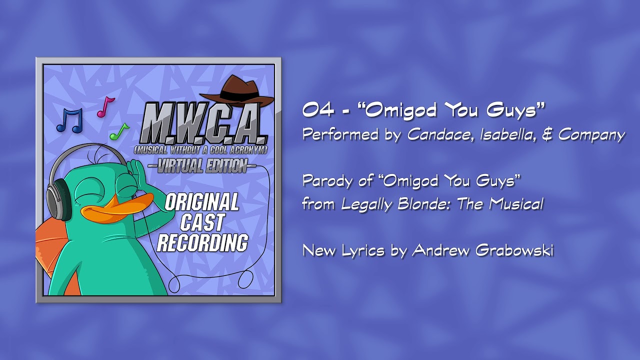 Omigod You Guys | MWCA Original Cast Recording