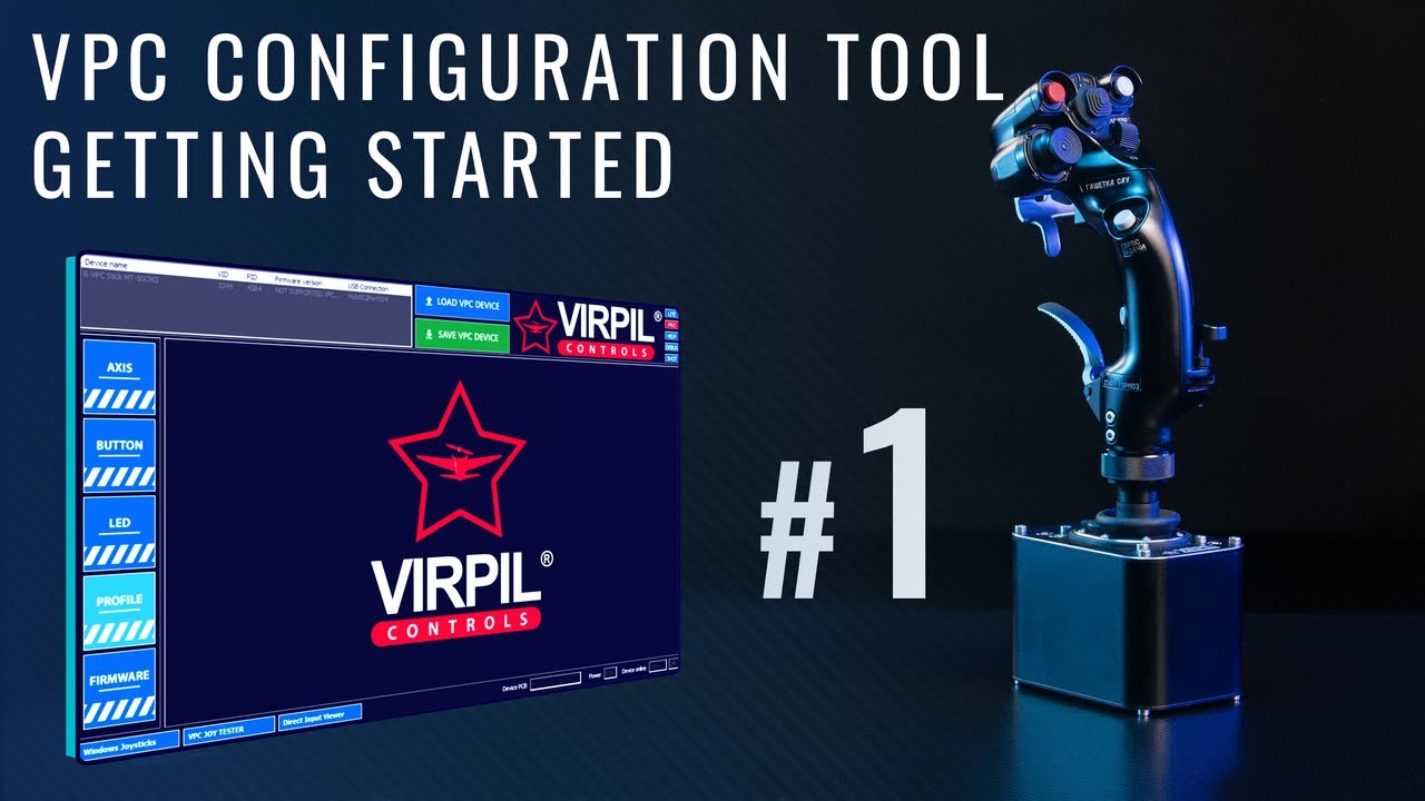 VPC Configuration Tool #1 - Getting Started | VIRPIL Controls