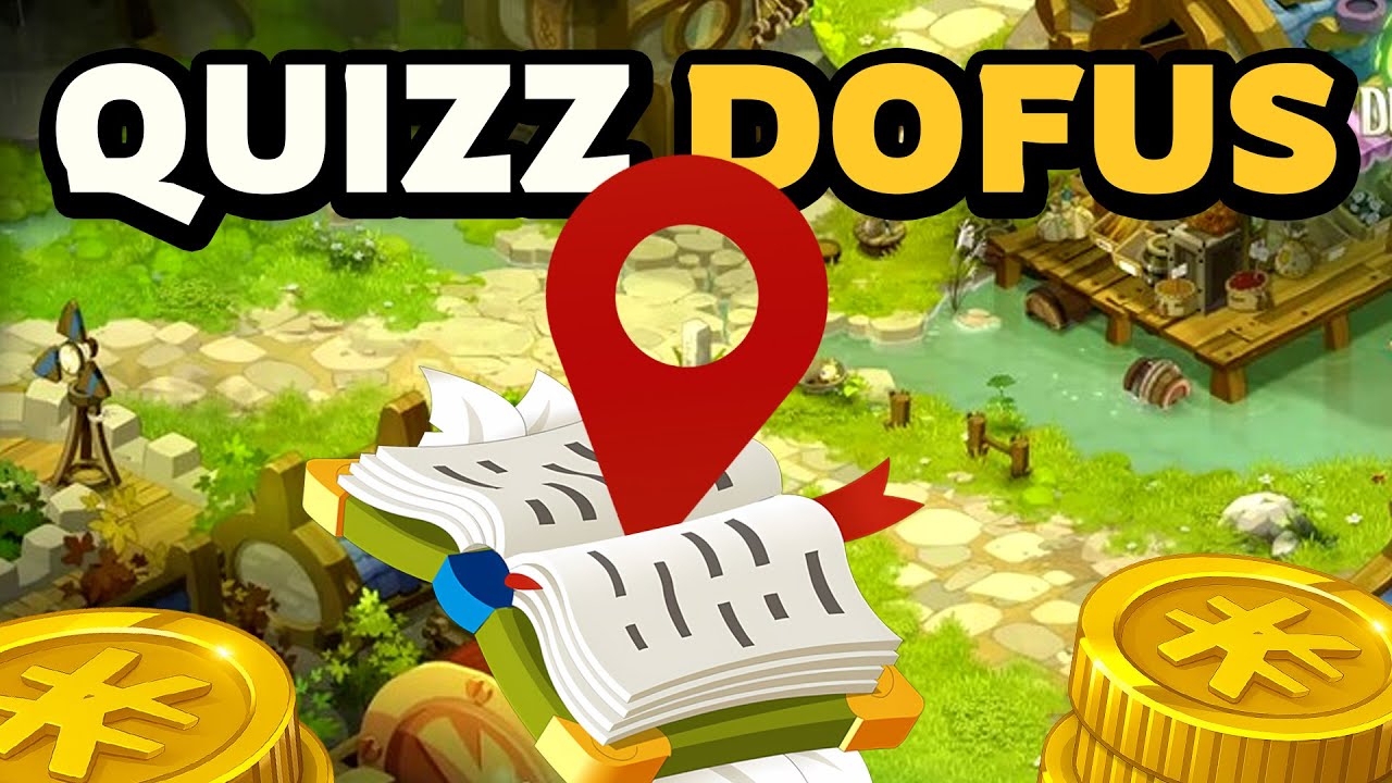 Connaître DOFUS à 100% (Mode DIFFICILE)