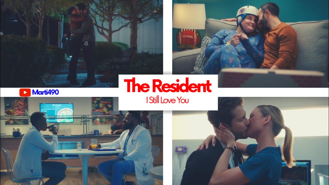 The Resident II I Still Love You